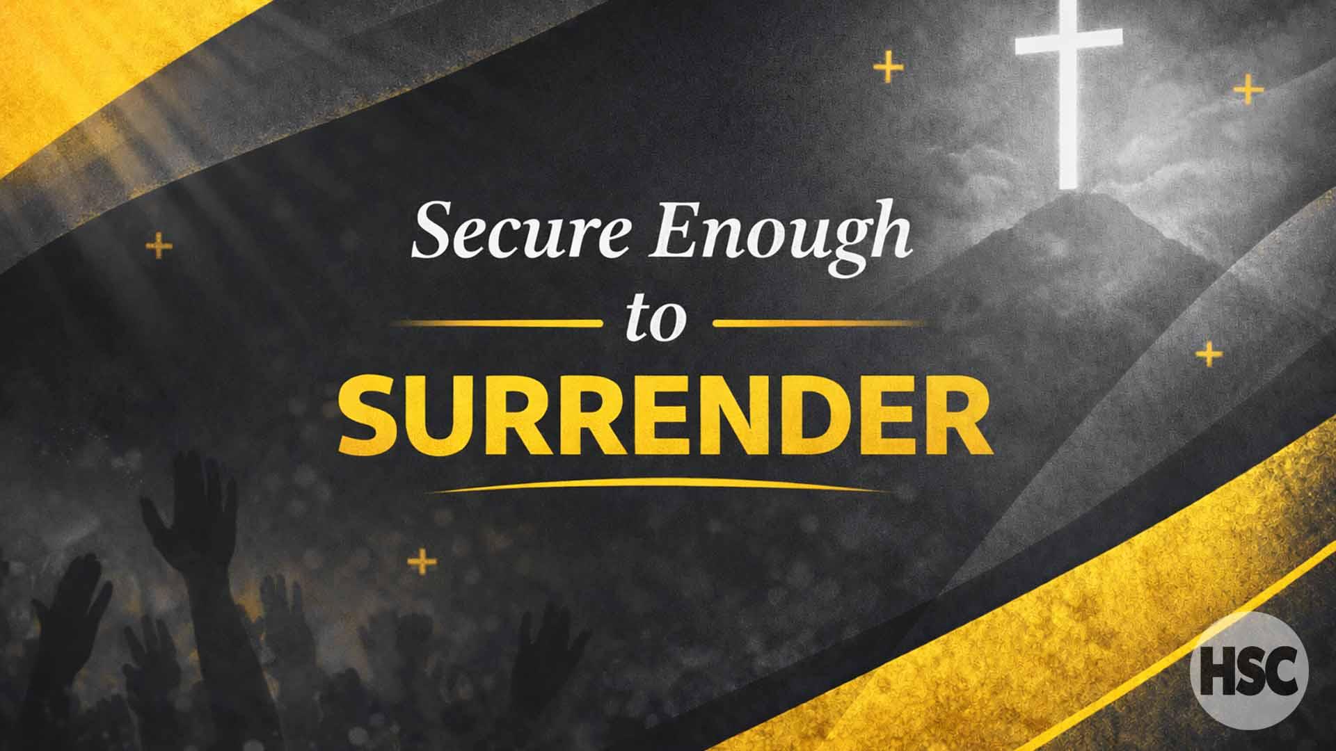 Secure Enough to Surrender episode artwork